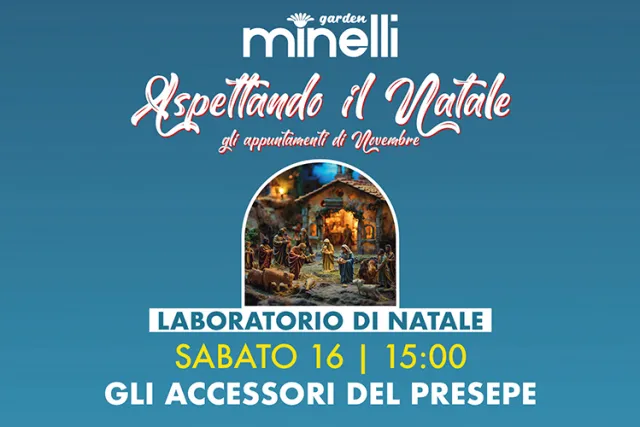 Laboratorio di Natale - Gli accessori del presepe