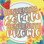 Benvenuta ESTATE - Benvenute PROMO